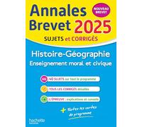 Hachette Pratique – Annales BREVET 2025 – Histoire-géo-EMC 3e – sujets et corrigés