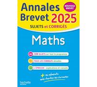 Annales BREVET 2025 - Maths 3e - sujets et corrigés