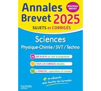 Annales BREVET 2025 - Sciences 3e - sujets et corrigés