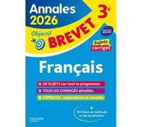 Hachette Pratique – Annales Brevet 2026 : Français 3e – sujets et corrigés