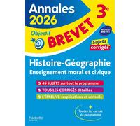 Annales Brevet 2026 - Histoire-géo-EMC 3e - sujets et corrigés - Christophe Saïsse - Hachette Education - broché - Scolaire / Universitaire