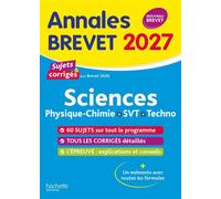 Annales Brevet 2027 - Sciences 3e - sujets et corrigés