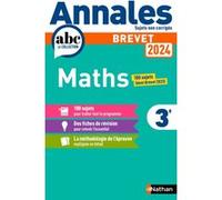 Annales ABC du Brevet 2024 - Maths 3e - Sujets non corrigés + fiches de révisions