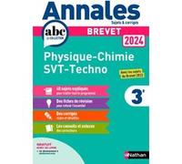 Annales Brevet Physique Chimie - SVT - Techno 2024 - Corrigé - Nicolas Coppens - Nathan - broché - Scolaire / Universitaire