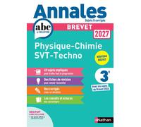 Annales Brevet Physique Chimie - SVT - Techno 2027 - Corrigé - Nicolas Coppens - Nathan - broché - Scolaire / Universitaire