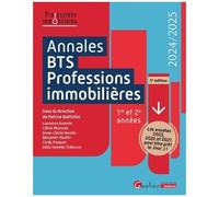 Annales Bts Professions Immobilières - 1re Et 2e Années