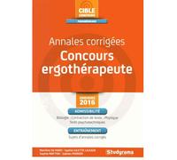 Annales corrigées concours ergothérapeute 2016 Annales corrigées - concours 2016 - MARLENE HARO (DE) - Studyrama Eds - broché - Etude
