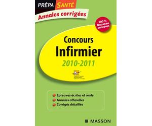 Annales corrigées Concours Infirmier 2010-2011
