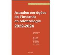 Annales corrigées de l'internat en odontologie 2022-2024 Alexandre Baudet (Auteur)