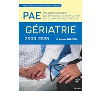 ANNALES CORRIGÉES DES ÉPREUVES DE VÉRIFICATION DES CONNAISSANCES (EVC) DE GERIATRIE 2009_2025