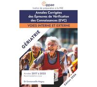 Annales Corrigées des EVC de Gériatrie: Années 2017-2025