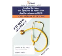 Annales Corrigées des EVC de Médecine Générale: Années 2017-2025