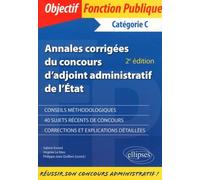 Annales Corrigées Du Concours D'adjoint Administratif De L'état - Catégorie C
