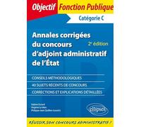 Annales Corrigées Du Concours D'adjoint Administratif De L'état - Catégorie C