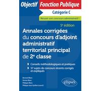 Annales corrigées du concours d'adjoint administratif territorial principal de 2e classe