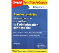 Annales Corrigées Du Concours De Surveillant De L'administration Pénitentiaire