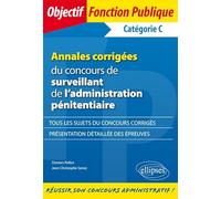 Annales Corrigées Du Concours De Surveillant De L'administration Pénitentiaire
