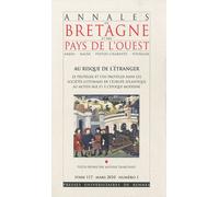 Annales De Bretagne Et Des Pays De L'ouest Tome 117 N° 1, Mars - Au Risque De L'étranger