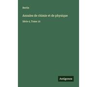 Annales de chimie et de physique: Série 4, Tome 19
