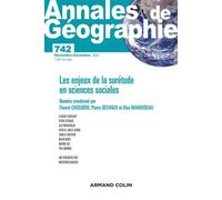 Annales de géographie - N° 742 6/2021 Les enjeux de la surétude sciences sociales - Collectif - Armand Colin - broché - Revue