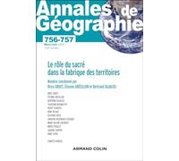 Le Rôle Du Sacré Dans La Fabrique Des Territoires