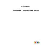 Annales De L?Académie De Macon
