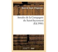 Annales de la Compagnie du Saint-Sacrement (Éd.1900)