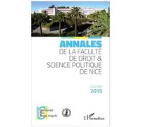 Université de Nice 2 – Annales de la faculté de droit et science politique de Nice – 2015 – Broché