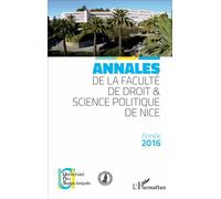 Annales de la faculté de Droit et Science politique de Nice Année 2016 - Yves Strickler - L'harmattan - broché - Etude