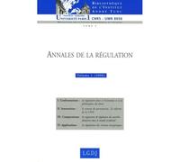 Annales de la régulation Tome 9 - Collectif - Institut Andre Tunc - broché - Etude