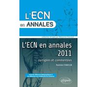 Annales de l'ECN 2011 - Mathilde Etancelin - Ellipses - broché - Livre