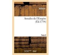 Annales De L'empire.Tome Ii