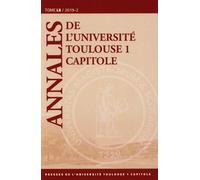Annales De L'université Toulouse 1 Capitole - Tome 60 - Edition 2018-2019