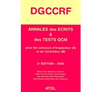 Annales Des Ecrits Et Des Tests Qcm Concours Dgccrf. Edition 2000