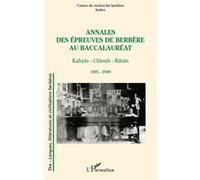 Collectif – Annales des épreuves de berbère au baccalauréat – Kabyle, Chleuh, Rifain – Broché