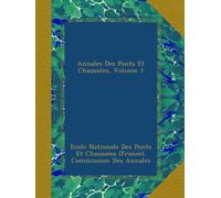 Annales Des Ponts Et Chaussées, Volume 1