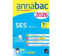 Annabac – Annales du bac 2026 SES Tle générale (spécialité) : sujets corrigés & méthodes – Hatier
