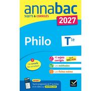 Annales du bac 2027 - Annabac Philo Tle générale sujets corrigés & méthodes de l'épreuve de Philo - Sabrina Cerqueira - Hatier - ebook (ePub) - Scolaire / Universitaire