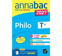 Annales du bac 2027 - Annabac Philo Tle générale Sujets corrigés & méthodes de l'épreuve de Philo - Sabrina Cerqueira - Hatier - broché - Scolaire / Universitaire