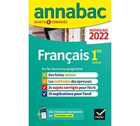 Annales du bac Annabac 2022 Français 1re technologique: méthodes & sujets corrigés nouveau bac