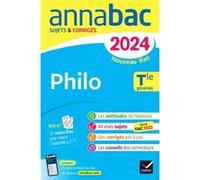 Annales du bac Annabac 2024 Philo Tle générale Johnny Brousmiche (Auteur), Sabrina Cerqueira (Auteur), Anthony Dekhil (Auteur), Patrick Ghrenassia (Auteur), Justine Janvier (Auteur), Fabien Lamouche (