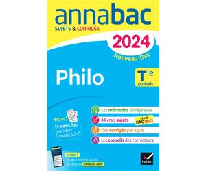 Annales du bac Annabac 2024 Philo Tle générale Sujets corrigés nouveau Bac - Johnny Brousmiche - Hatier - broché - Scolaire / Universitaire