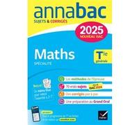 Annales du bac Annabac 2025 Maths Tle générale (spécialité) Sujets corrigés & méthodes de l'épreuve de spécialité - Martine Salmon - Hatier - broché - Scolaire / Universitaire