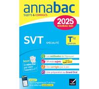 Annales du bac Annabac 2025 SVT Tle générale (spécialité) – sujets corrigés & méthodes – Hatier