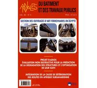 Annales Du Bâtiment Et Des Travaux Publics Volume 68 N° 3, Septembre 2016 - Gestion Des Ouvrages D'art Ferroviaires En Egypte