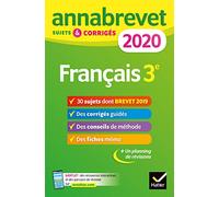 Annales du brevet Annabrevet 2020 Français 3e: 26 sujets corrigés (questions, dictée, rédaction)