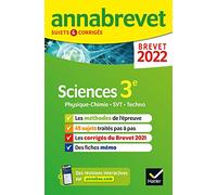Annales du brevet Annabrevet 2022 Physique-chimie, SVT, Technologie 3e: méthodes du brevet & sujets corrigés