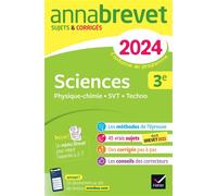 Annales du brevet Annabrevet 2024 Sciences (Physique-chimie, SVT, Technologie) 3e Sujets corrigés & méthodes du brevet - Nadège Jeannin - Hatier - broché - Scolaire / Universitaire