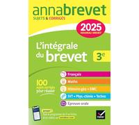 Collectif – Annales du brevet Annabrevet 2025 – L'intégrale Brevet 3e (tout-en-un) – Broché