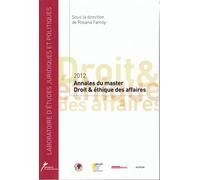 Annales du master droit et éthique des affaires 2012 - Roxana Family - Lgdj - broché - Etude